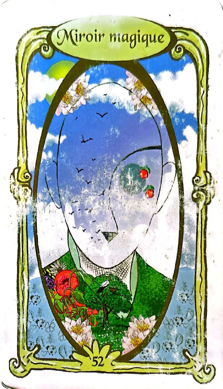 Carte 52 — Miroir magique, Oracle des Miroirs