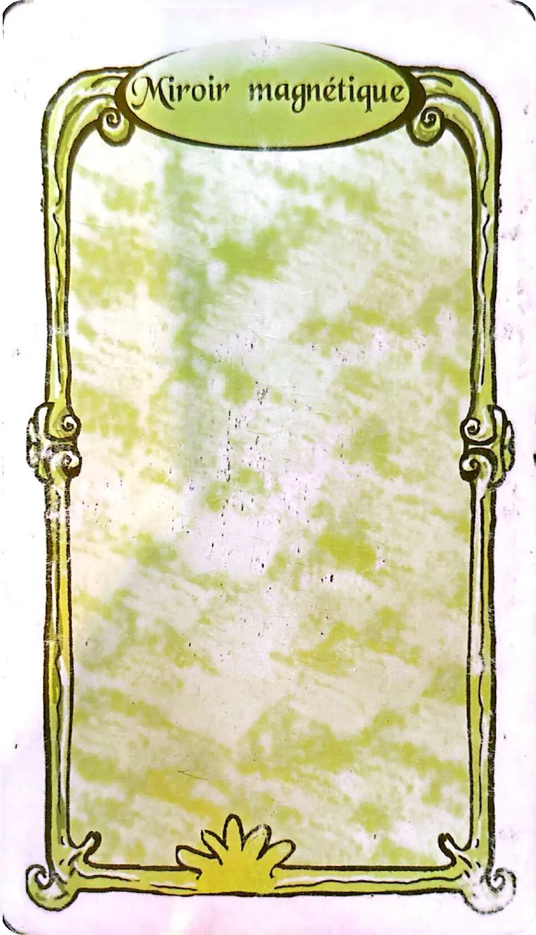 Carte 53 — Miroir magnétique, Oracle des Miroirs